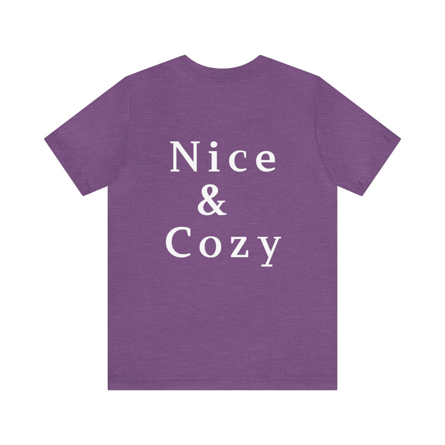 Nice & Cozy Unisex Jersey Short Sleeve Tee