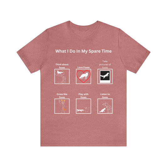 What I Do In My Spare Time Unisex Jersey Short Sleeve Tee