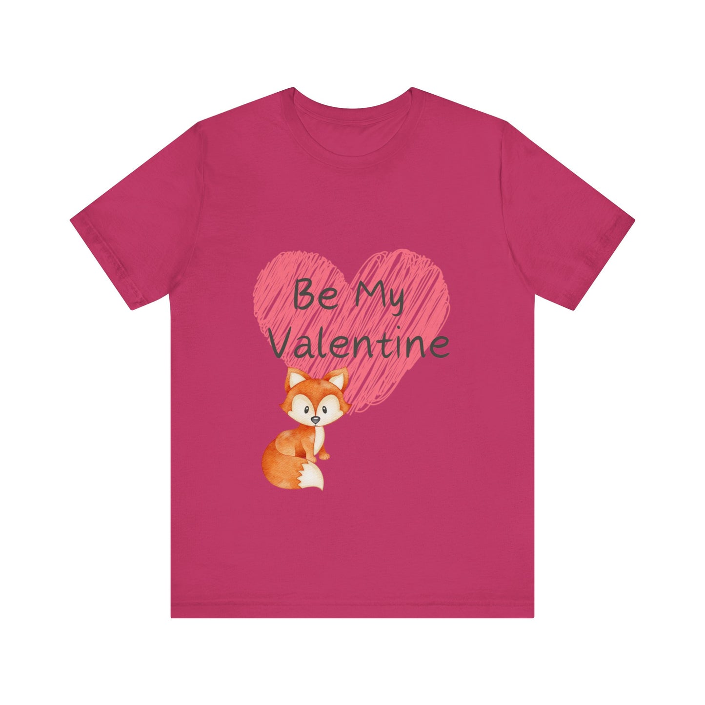 Be My Valentine Unisex Jersey Short Sleeve Tee