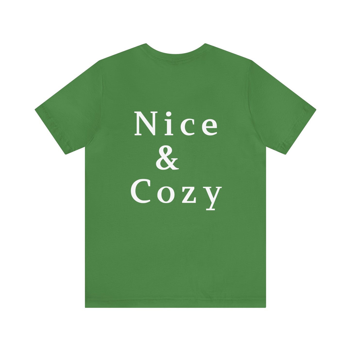 Nice & Cozy Unisex Jersey Short Sleeve Tee