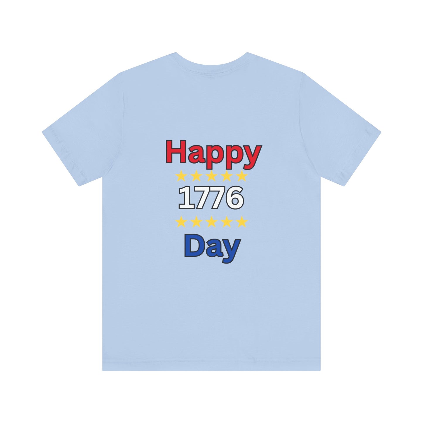 Happy 1776 Day Unisex Jersey Short Sleeve Tee