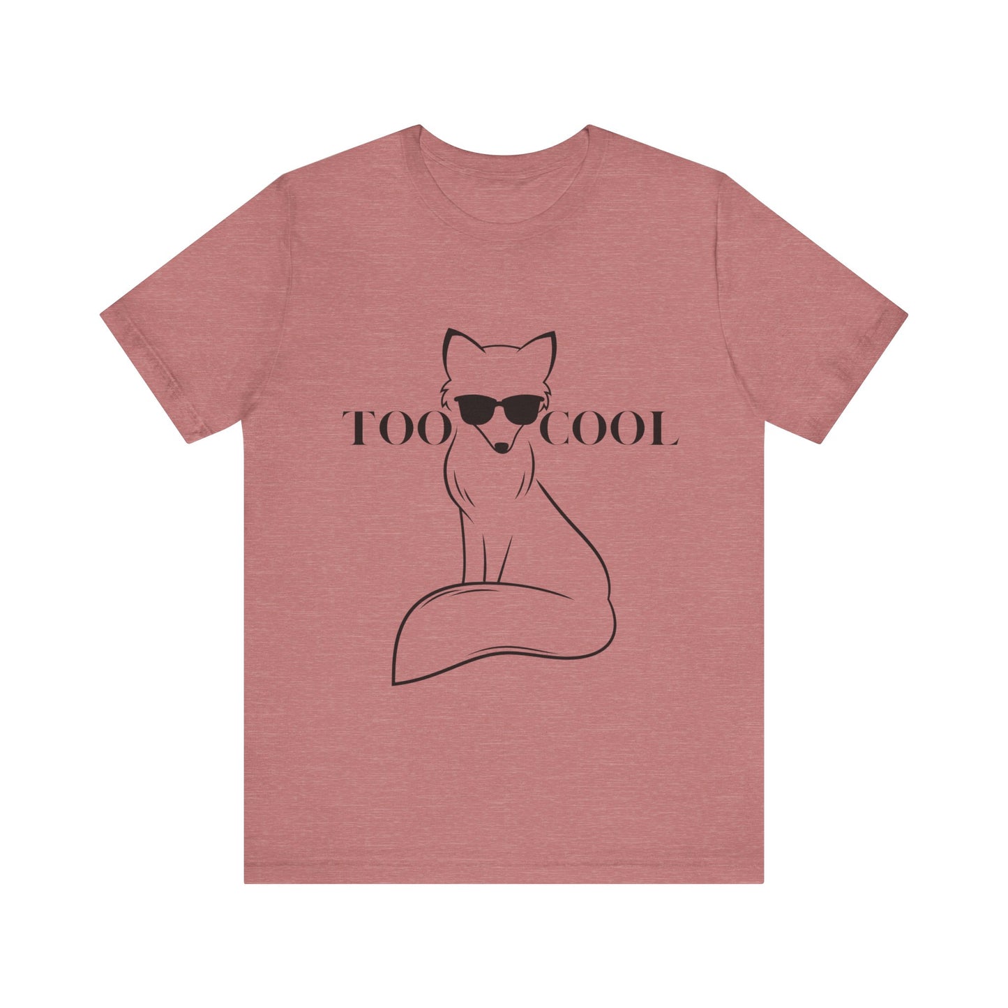 Too Cool Fox Unisex Jersey Short Sleeve Tee