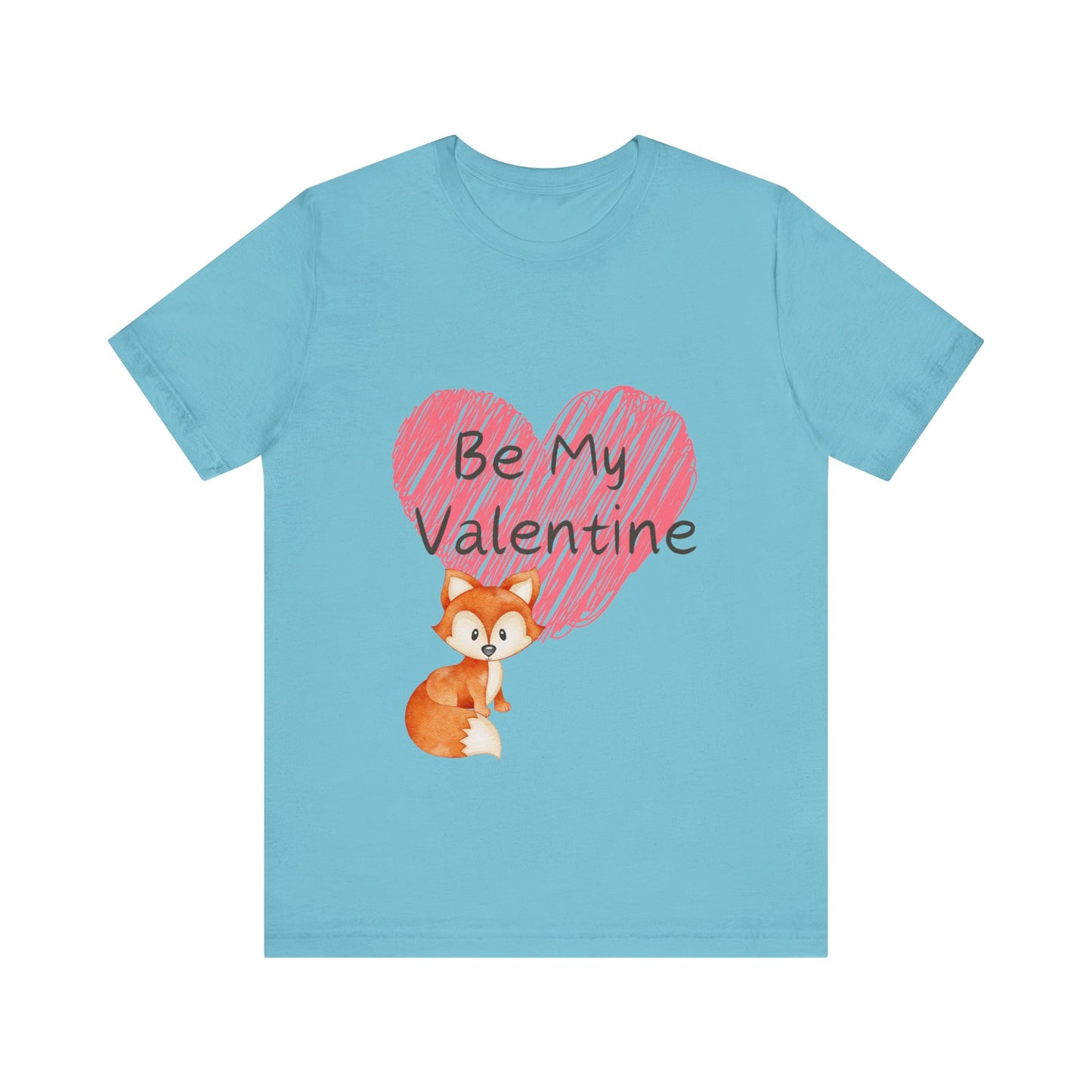 Be My Valentine Unisex Jersey Short Sleeve Tee