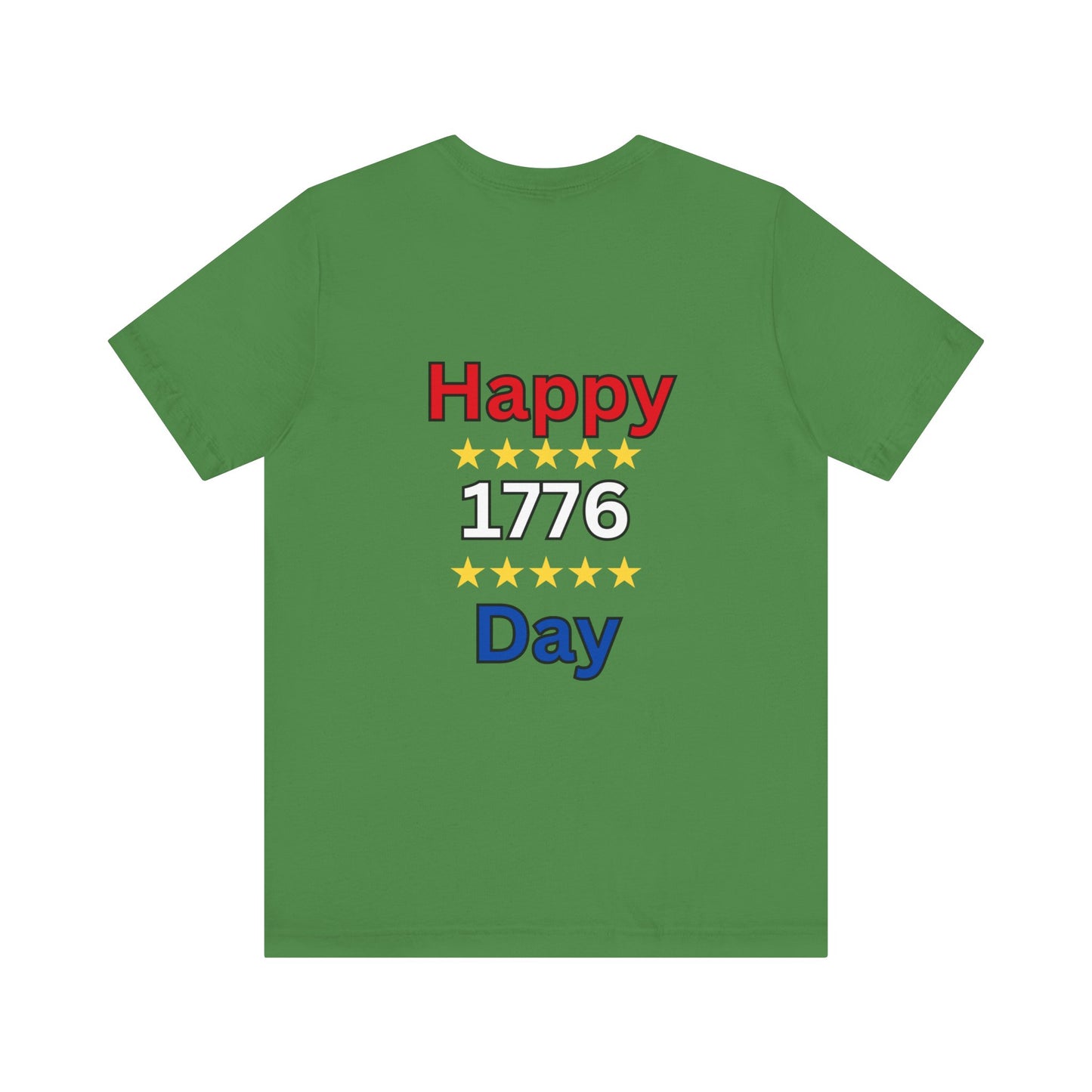 Happy 1776 Day Unisex Jersey Short Sleeve Tee