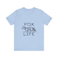 Fox Life Unisex Jersey Short Sleeve Tee