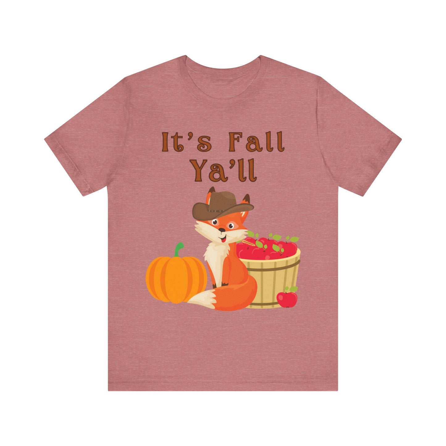 It's Fall Ya'll Unisex Jersey Short Sleeve Tee