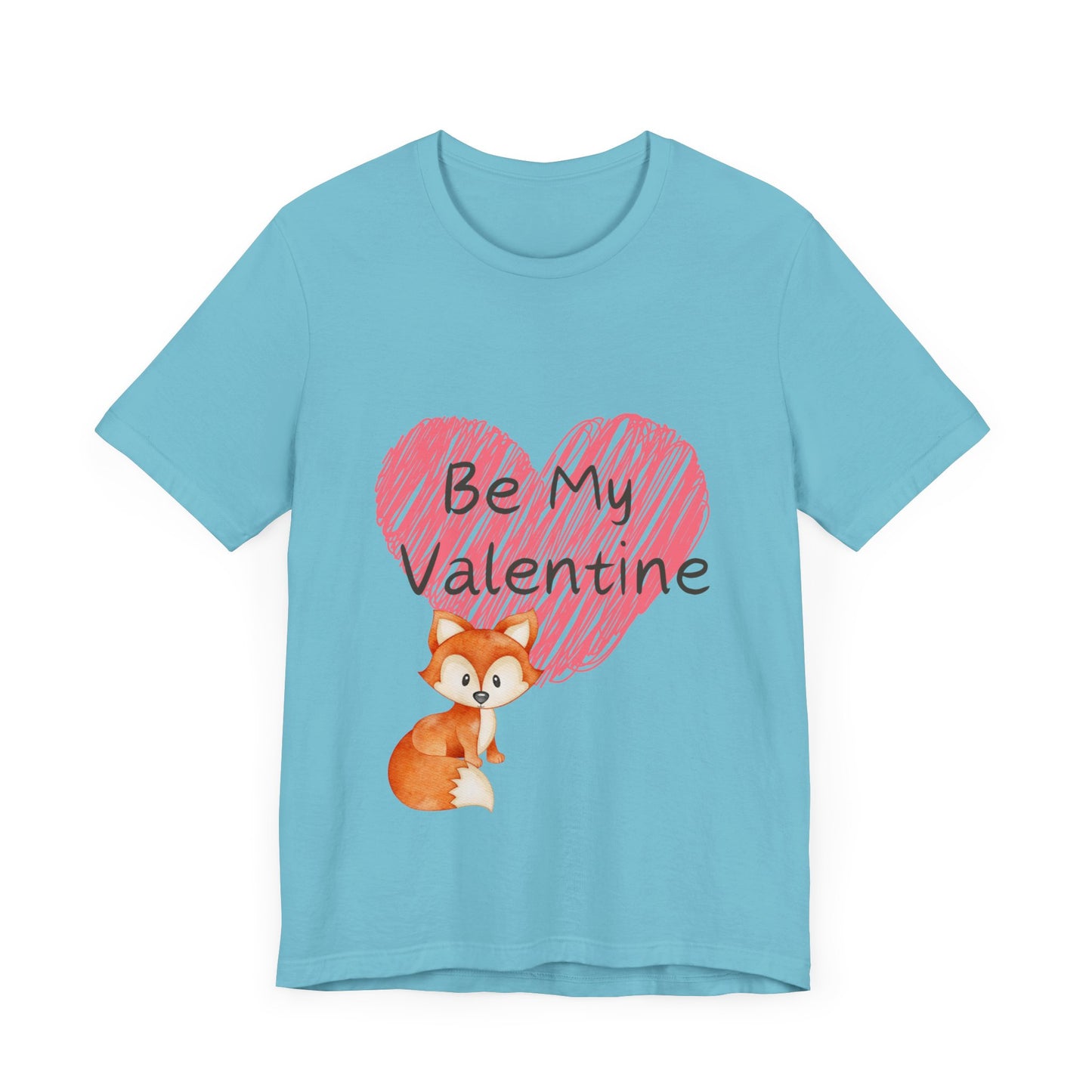 Be My Valentine Unisex Jersey Short Sleeve Tee