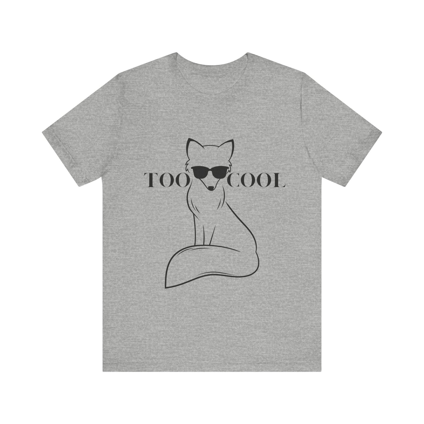 Too Cool Fox Unisex Jersey Short Sleeve Tee