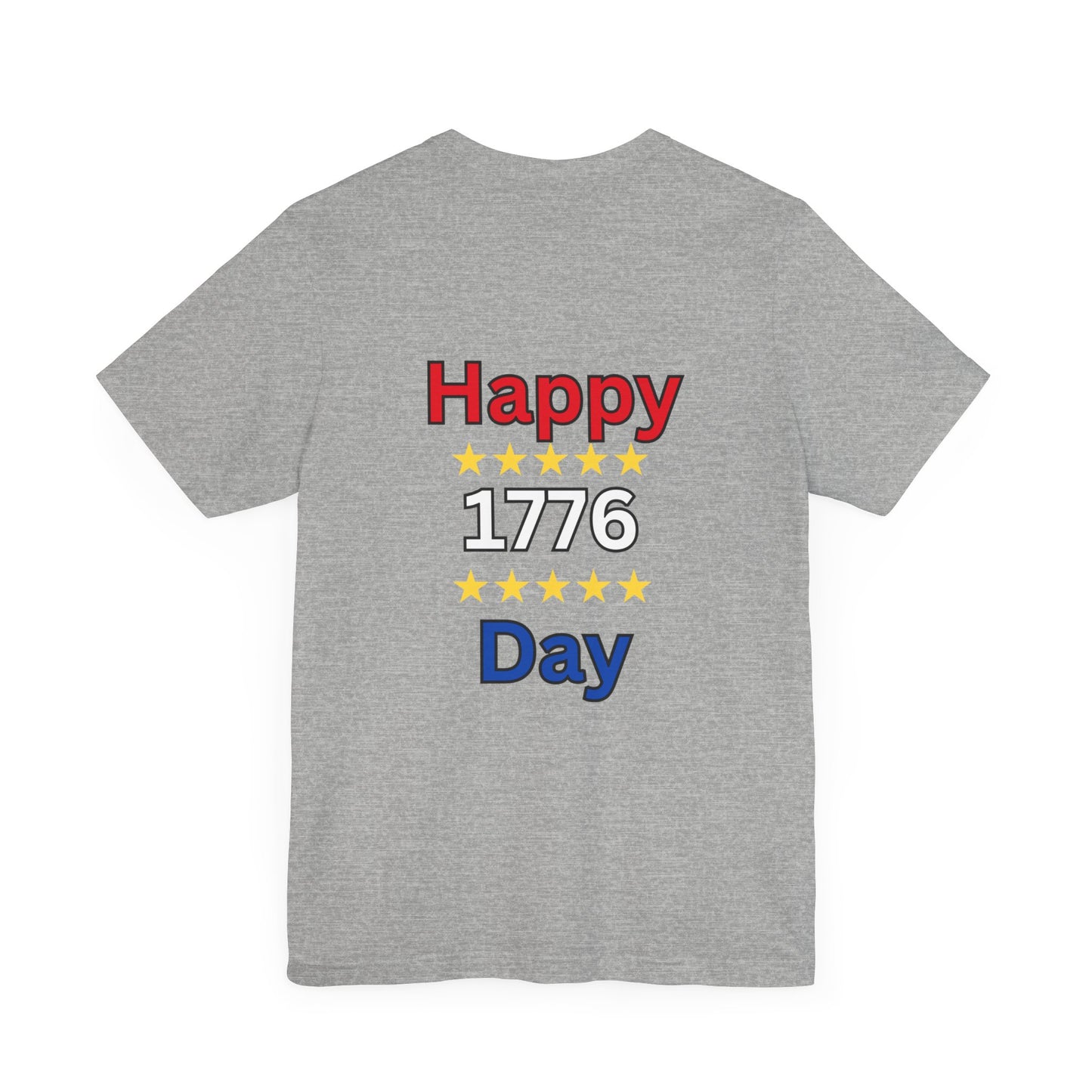 Happy 1776 Day Unisex Jersey Short Sleeve Tee