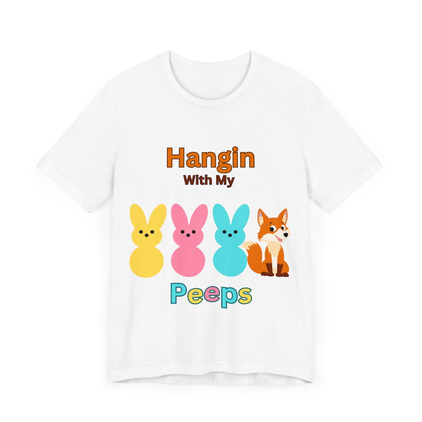 Hangin with My Peeps Unisex Jersey Short Sleeve Tee