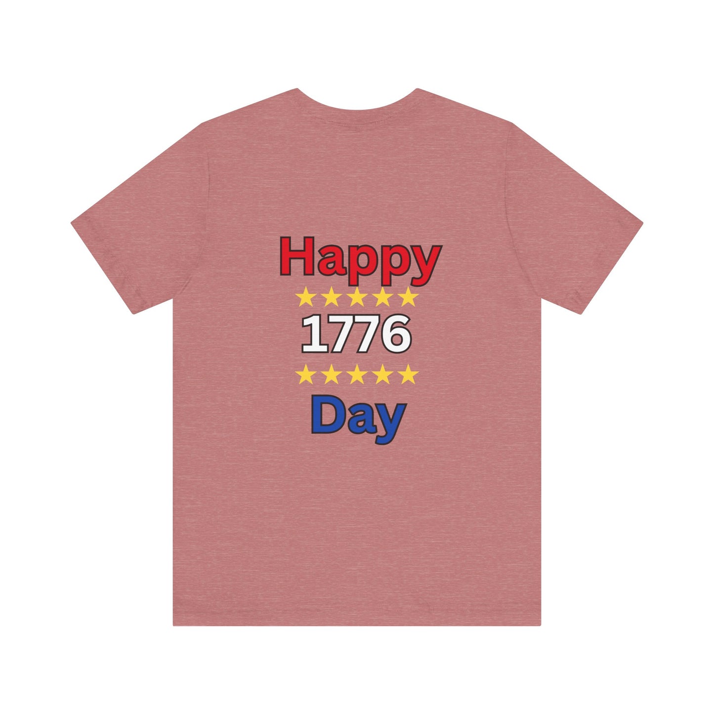 Happy 1776 Day Unisex Jersey Short Sleeve Tee