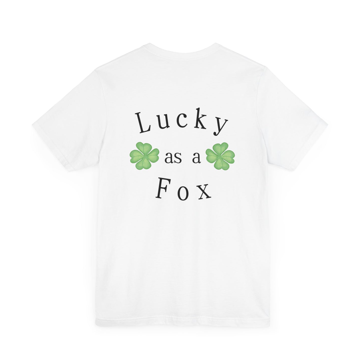 Lucky as a Fox Unisex Jersey Short Sleeve Tee