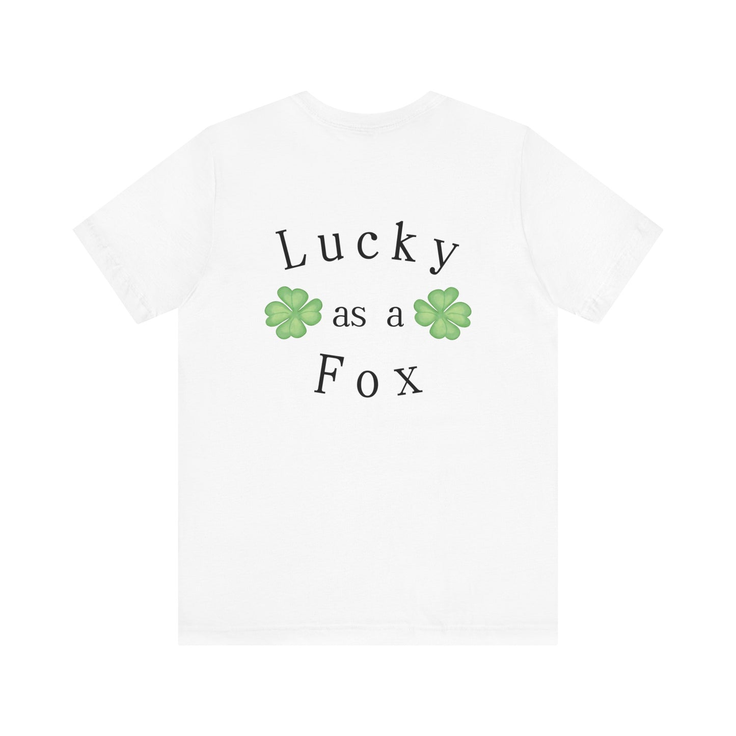 Lucky as a Fox Unisex Jersey Short Sleeve Tee