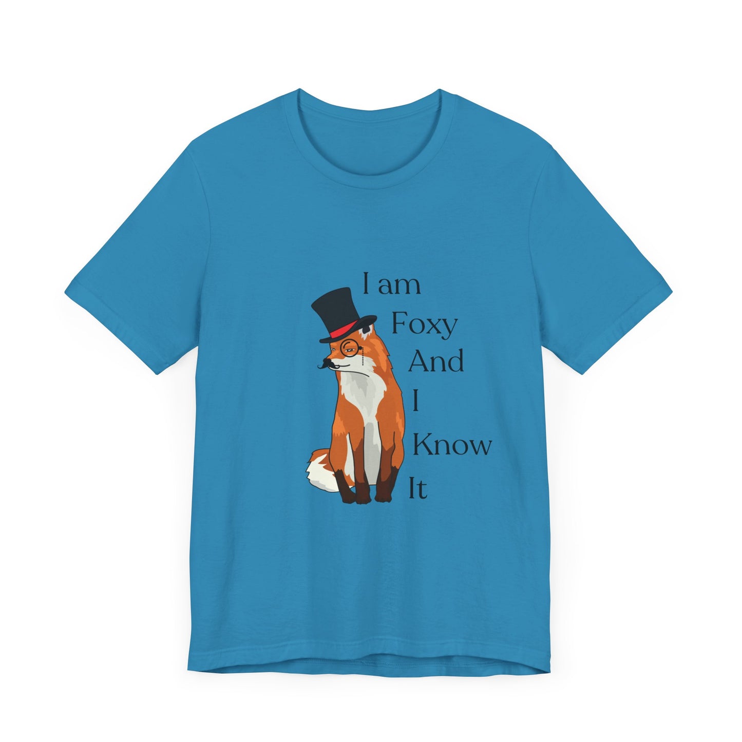 I Am Foxy And I Know It Unisex Jersey Short Sleeve Tee