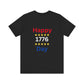 Happy 1776 Day Unisex Jersey Short Sleeve Tee