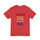 Happy 1776 Day Unisex Jersey Short Sleeve Tee