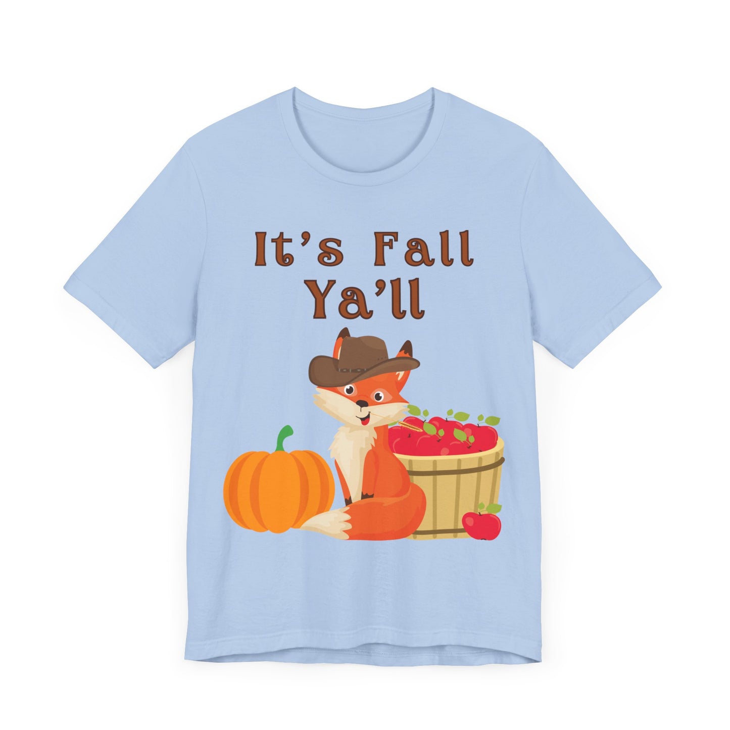 It's Fall Ya'll Unisex Jersey Short Sleeve Tee