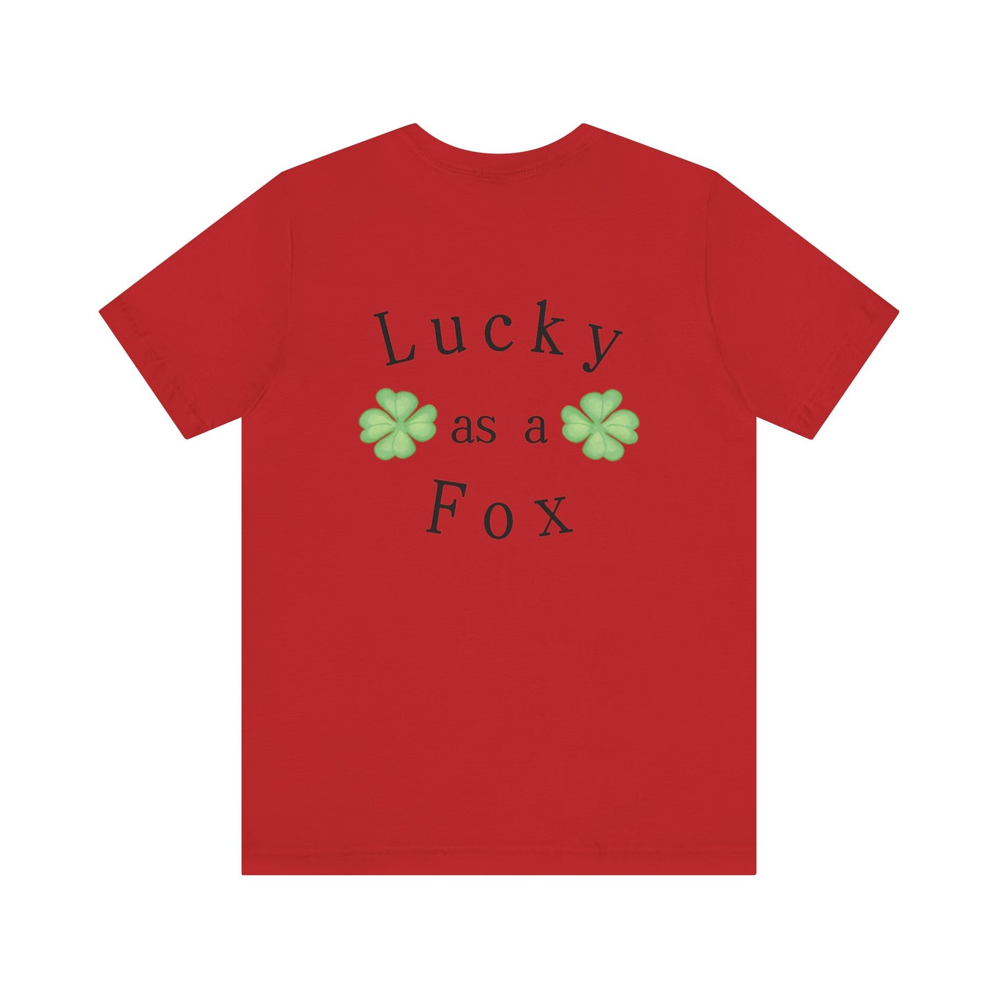 Lucky as a Fox Unisex Jersey Short Sleeve Tee